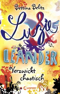 Luzie & Leander 3 - Verzwickt chaotisch - 