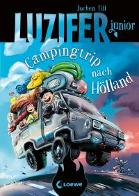 Luzifer junior (Band 11) - Campingtrip nach Hölland - 