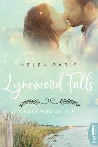 Lynnwood Falls - Mein Weg zu dir - 