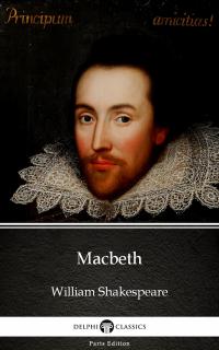 Macbeth by William Shakespeare (Illustrated) - 