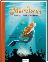 Märchen von Hans Christian Andersen - 