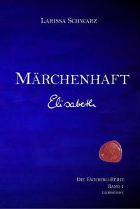 Märchenhaft - Elisabeth - 