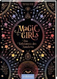 Magic Girls - Das Geheimnis des Amuletts - 