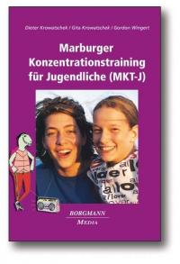 Marburger Konzentrationstraining für Jugendliche (MKT-J) - 