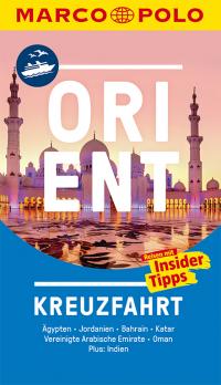 MARCO POLO Reiseführer Orient Kreuzfahrt - 