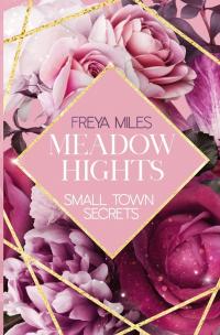 MEADOW HIGHTS: Small Town Secrets - 