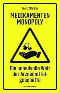 Medikamenten-Monopoly - 