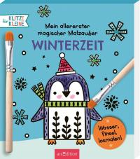 Mein allererster magischer Malzauber Winterzeit - 