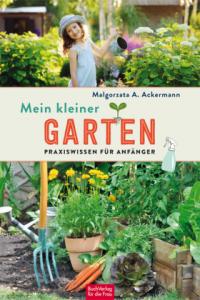 Mein kleiner Garten - 