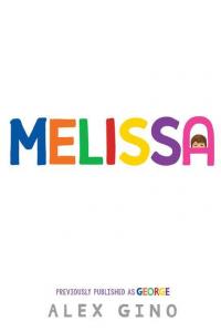 Melissa (Previously Published as George) - 