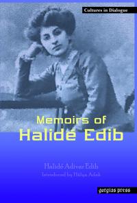 Memoirs of Halide Edib - 