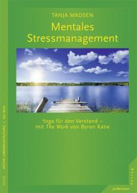 Mentales Stressmanagement - 