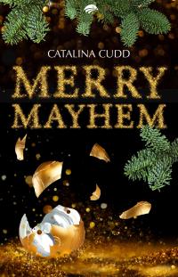 Merry Mayhem - 