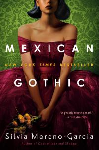 Mexican Gothic - 