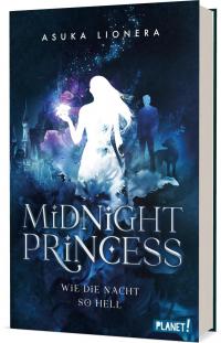 Midnight Princess 1: Midnight Princess 1: Wie die Nacht so hell - 