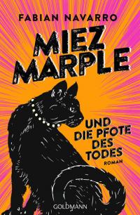 Miez Marple und die Pfote des Todes - 
