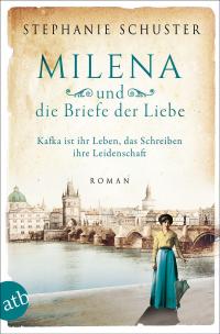 Milena und die Briefe der Liebe - 