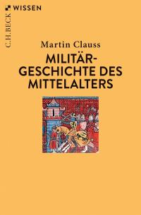 Militärgeschichte des Mittelalters - 