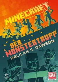 Minecraft - Der Monstertrupp - 