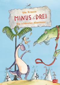 Minus Drei - Die schönsten Abenteuer - 