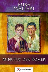Minutus der Römer - 