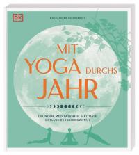 Mit Yoga durchs Jahr - 