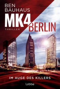 MK4 Berlin - Im Auge des Killers - 