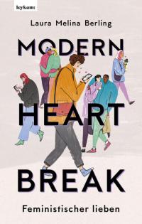 Modern Heartbreak - Feministischer lieben - 