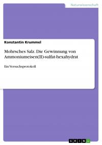 Mohrsches Salz. Die Gewinnung von Ammoniumeisen(II)-sulfat-hexahydrat - 