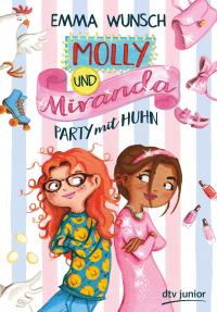 Molly und Miranda − Party mit Huhn - 