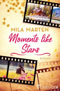Moments like Stars - 