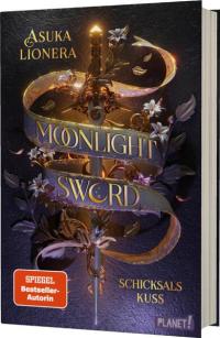 Moonlight Sword 2: Schicksalskuss - 