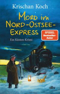 Mord im Nord-Ostsee-Express - 