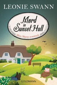Mord in Sunset Hall - 