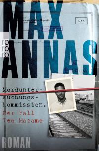 Morduntersuchungskommission: Der Fall Teo Macamo - 