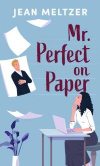 Mr. Perfect on Paper - 