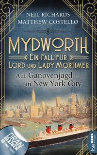 Mydworth - Auf Ganovenjagd in New York City - 
