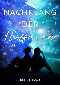 Nachklang der Hoffnung - 