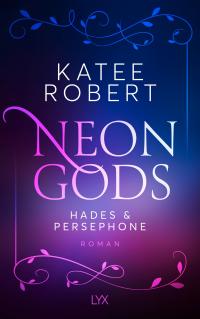 Neon Gods - Hades & Persephone - 