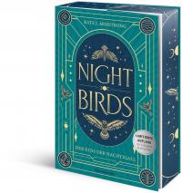 Nightbirds, Band 1: Der Kuss der Nachtigall (Epische Romantasy | Limitierte Auflage mit Farbschnitt) - 