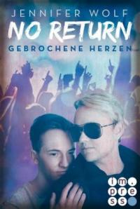 No Return 3: Gebrochene Herzen - 