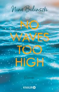 No Waves too high - 