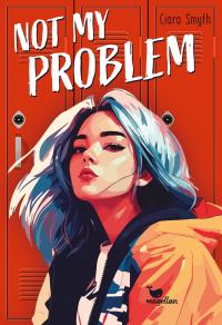 Not My Problem - 
