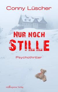 Nur noch Stille - 