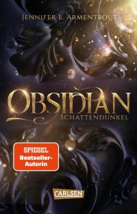Obsidian 1: Obsidian. Schattendunkel - 