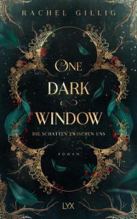 One Dark Window - Die Schatten zwischen uns - 