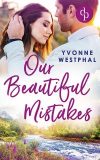 Our Beautiful Mistakes - 