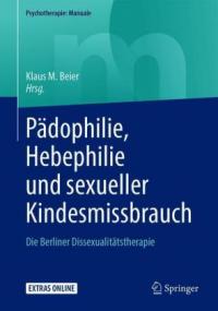 Pädophilie, Hebephilie und sexueller Kindesmissbrauch - 