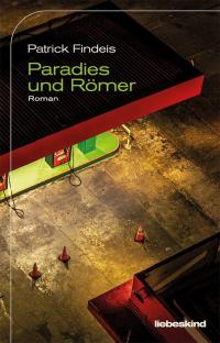 Paradies und Römer - 