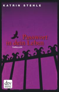 Passwort in dein Leben - 